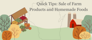 Quick Tips: Sale of Farm Products and Homemade Foods in Wisconsin