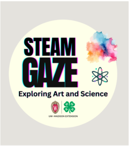 Wisconsin 4-H STEAM GAZE